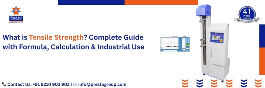 What is Tensile Strength? Complete Guide with Formula, Calculation & Industrial Use